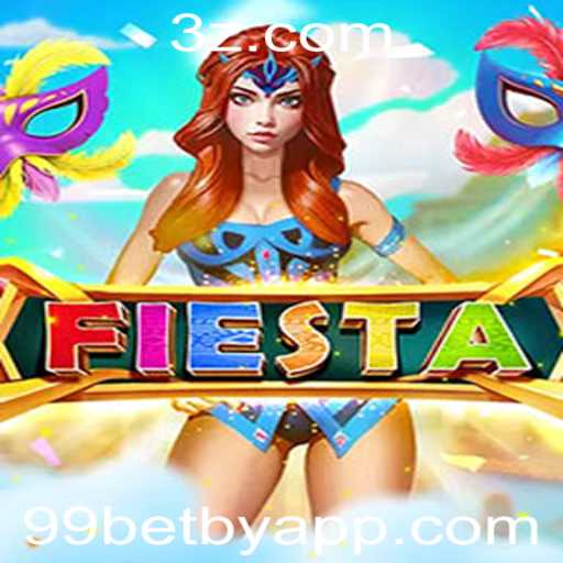 Explorando 'Fiesta': O Novo Jogo Populário no Mundo com 99betby