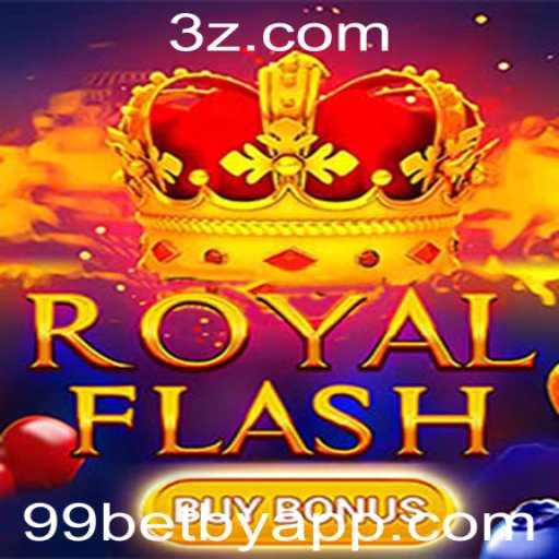 Descubra o Fascinante Mundo do RoyalFlashBuyBonus com 99betby